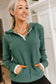 & Ave- Henley Hoody- Evergreen